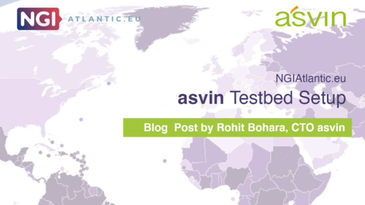 Testbed setup NGIAtlantic