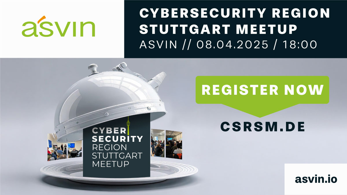 Cybersecurity Region Stuttgart Meetup on 08.04.25